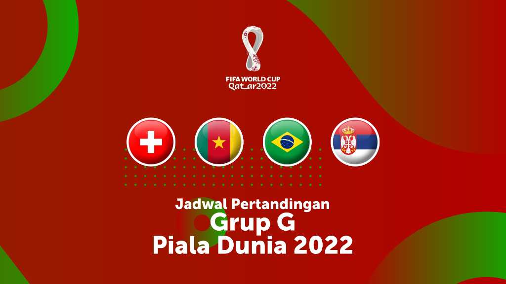 Jadwal Pertandingan Grup G Piala Dunia Celebesmedia